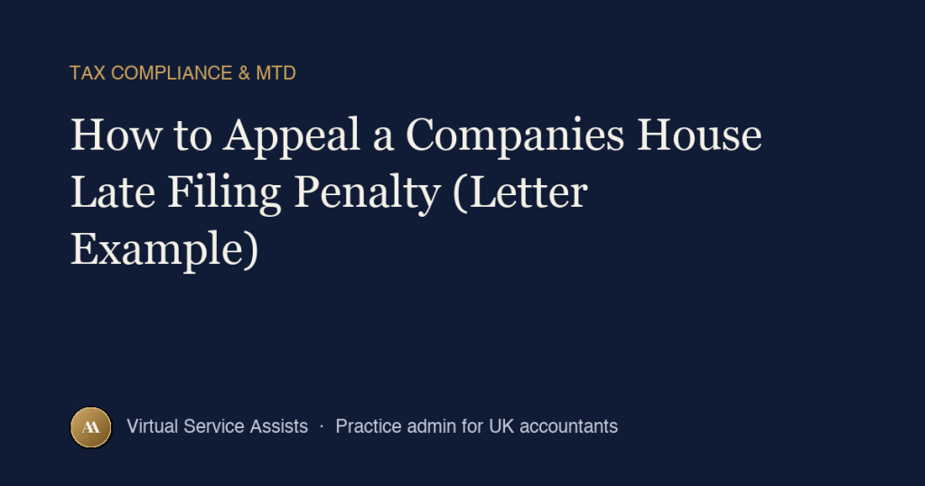 How to Appeal a Companies House Late Filing Penalty (Letter Example)