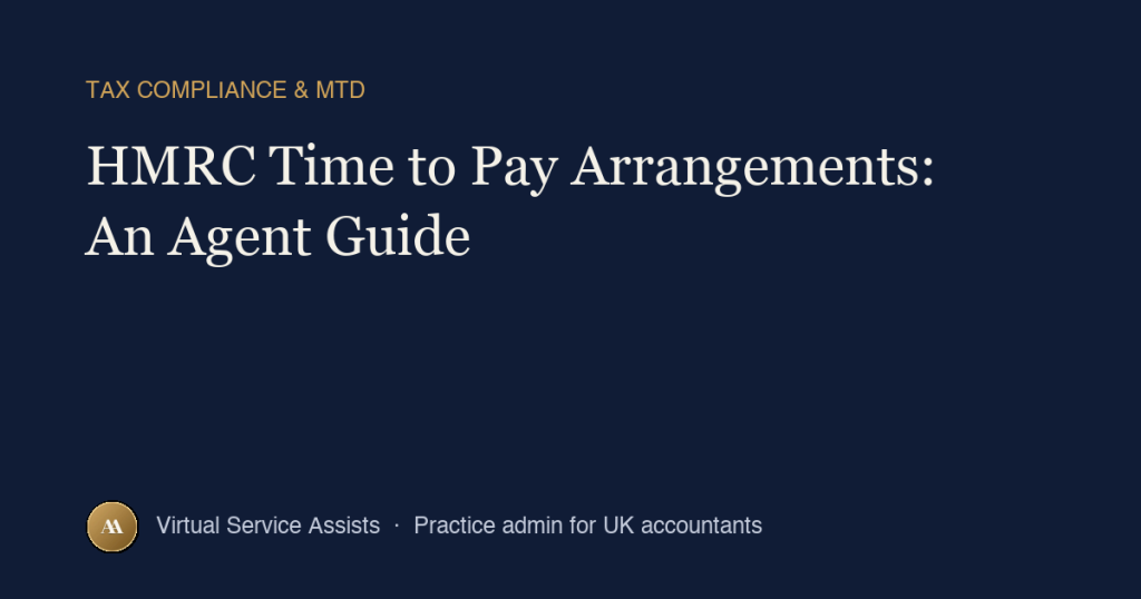 HMRC Time to Pay Arrangements: An Agent Guide