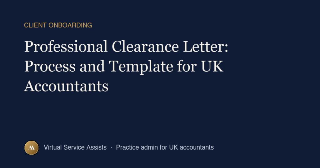 Professional Clearance Letter: Process and Template for UK Accountants